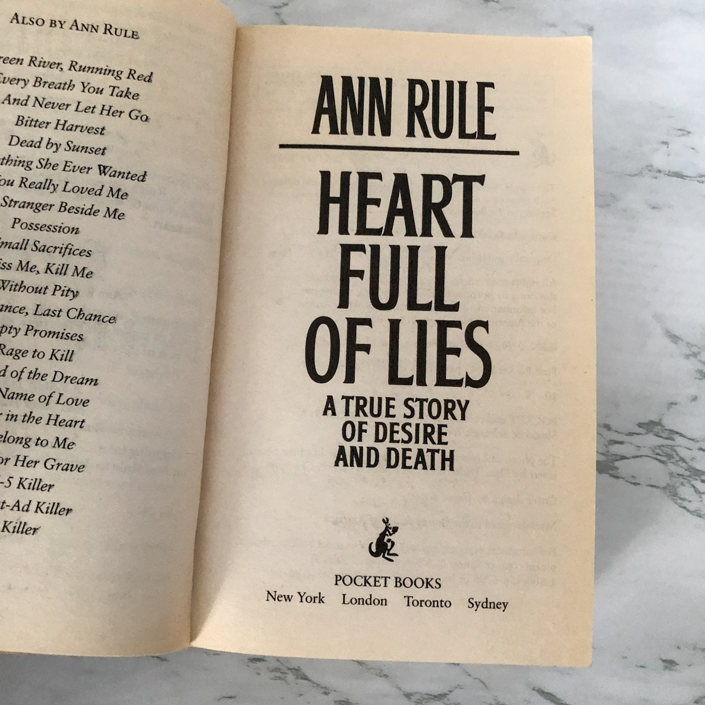 Heart Full of Lies: A True Story of Desire & Death by Ann Rule [FIRST PAPERBACK PRINTING] 2003 • Pocket Books