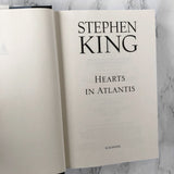 Hearts in Atlantis by Stephen King [FIRST EDITION / FIRST PRINTING]