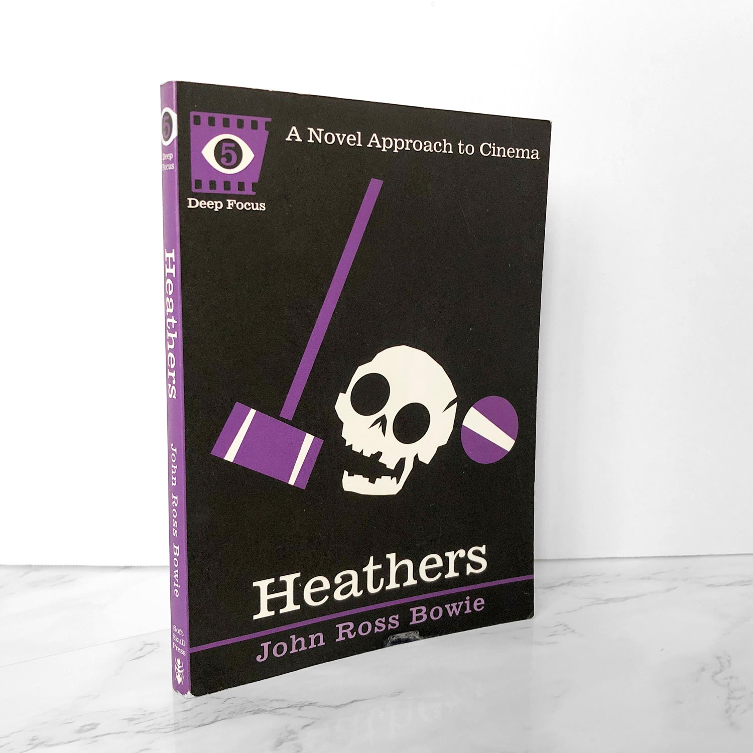 Heathers by John Ross Bowie [DEEP FOCUS #6] - Bookshop Apocalypse