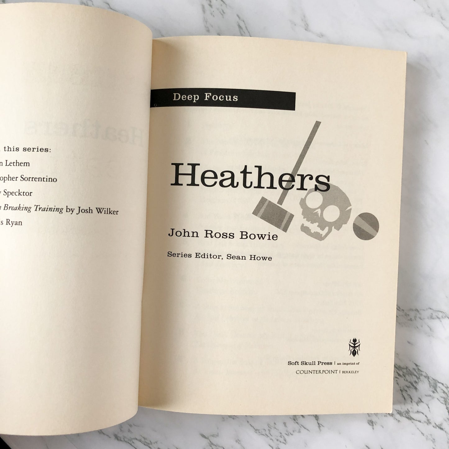 Heathers by John Ross Bowie [DEEP FOCUS #6] - Bookshop Apocalypse