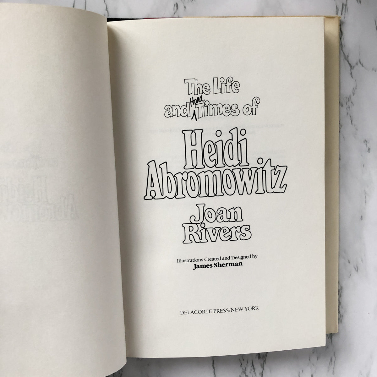 The Life and Hard Times of Heidi Abromowitz by Joan Rivers [BOOK CLUB FIRST EDITION / 1984] - Bookshop Apocalypse