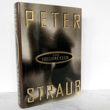 The Hellfire Club by Peter Straub SIGNED! [FIRST EDITION] 1996