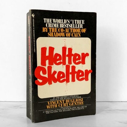 Helter Skelter: The True Story of The Manson Murders by Vincent Bugliosi [1988 PAPERBACK]