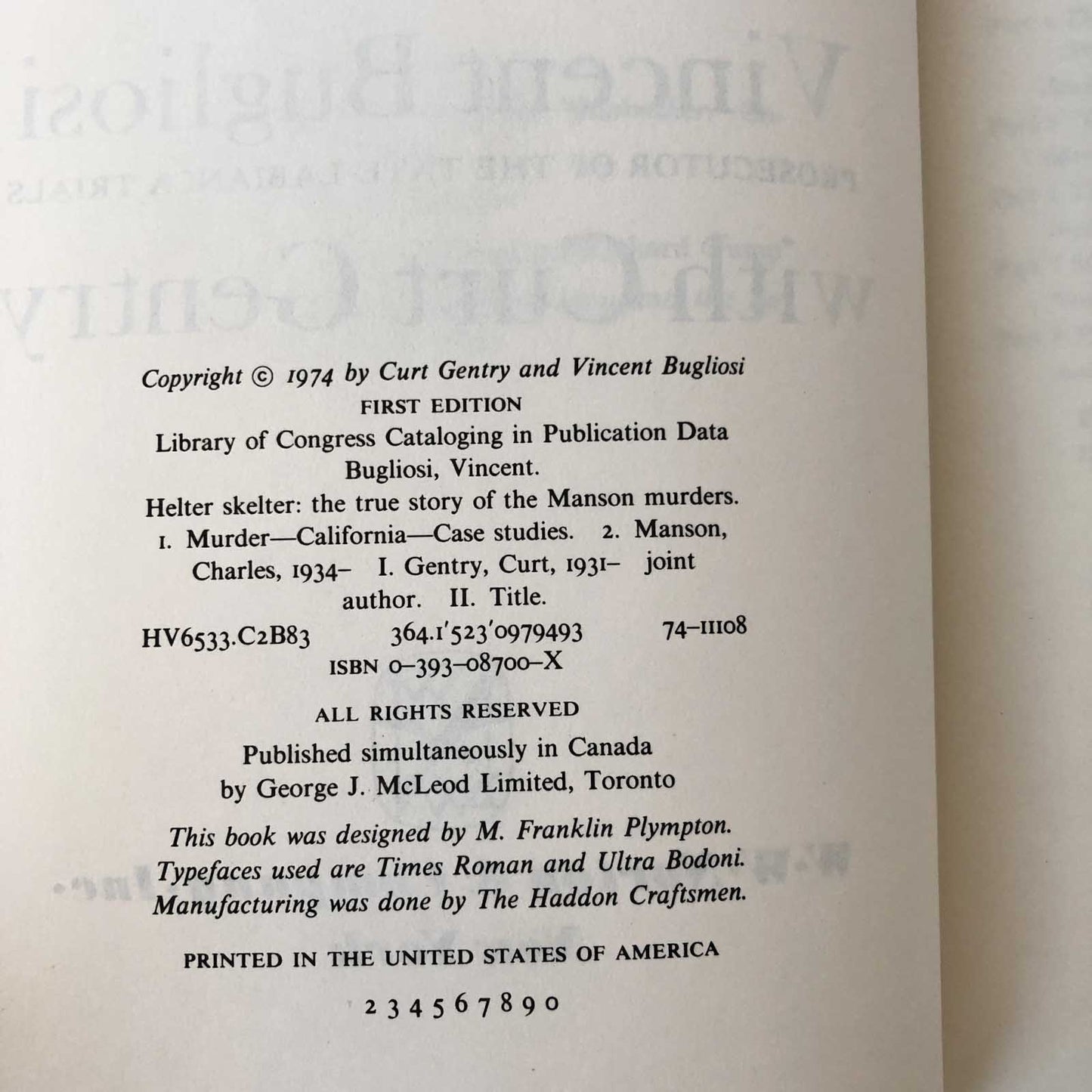 Helter Skelter: The True Story of The Manson Murders by Vincent Bugliosi [FIRST EDITION] 1974