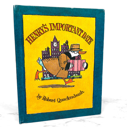 Henry's Important Date by Robert M. Quackenbush [FIRST EDITION / FIRST PRINTING] 1981