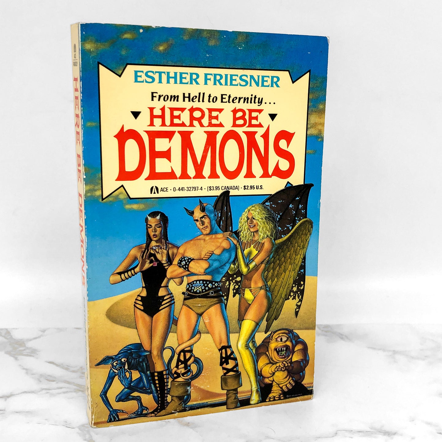 Here Be Demons by Esther M. Friesner [FIRST EDITION PAPERBACK] 1988