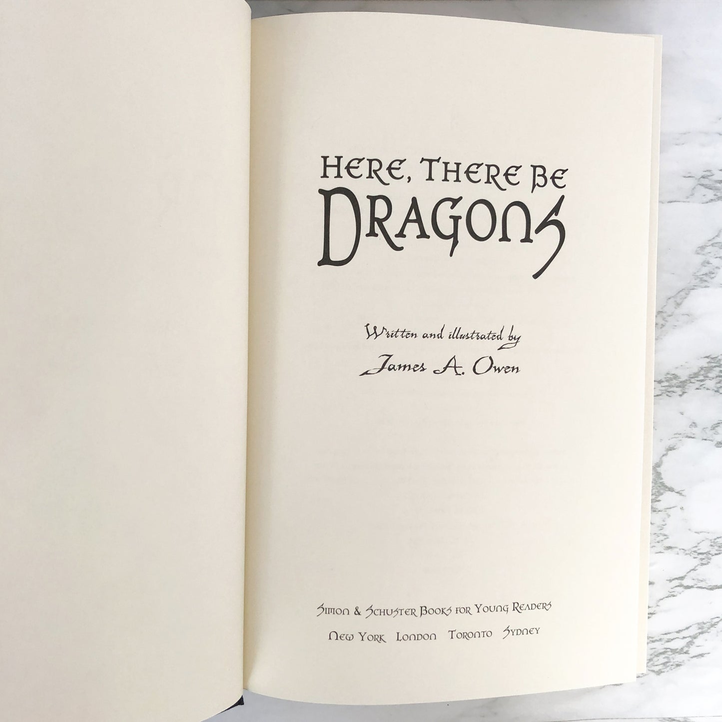Here There Be Dragons by James A. Owen [FIRST EDITON] 2006 • Simon & Scuster