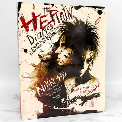The Heroin Diaries: A Year in the Life of a Shattered Rock Star by Nikki Sixx [FIRST PAPERBACK EDITION] 2008