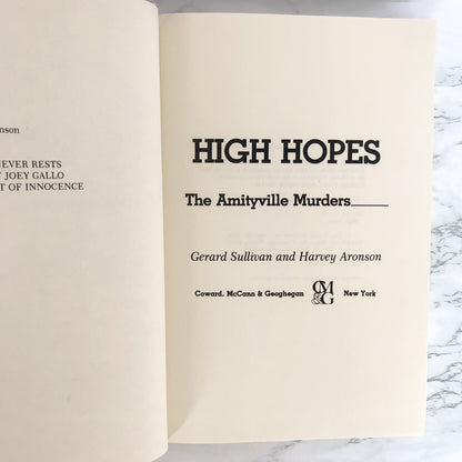 High Hopes: The Amityville Murders by Gerard Sullivan & Harvey Aronson [FIRST EDITION] 1981