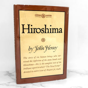 Hiroshima by John Hersey [FIRST EDITION] 1969