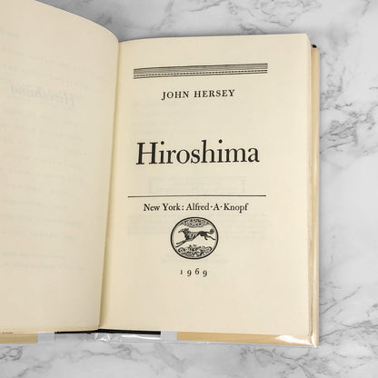Hiroshima by John Hersey [FIRST EDITION] 1969