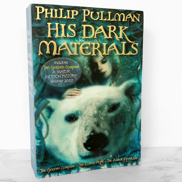 His Dark Materials: The Complete Trilogy by Philip Pullman [TRADE PAPERBACK] 2007