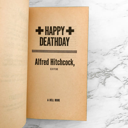 Alfred Hitchcock's Happy Deathday [FIRST PRINTING / 1972] Dell Books