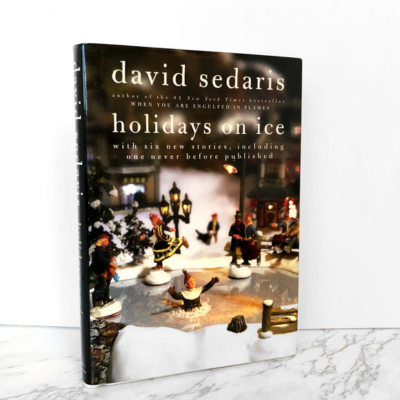 Holidays on Ice by David Sedaris [2008 HARDCOVER]