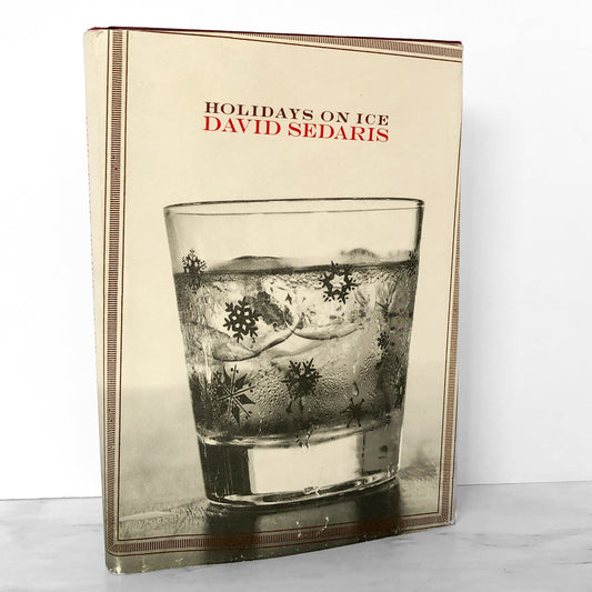 Holidays on Ice by David Sedaris [FIRST EDITION] 1997 - RARE 2nd State!