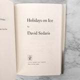 Holidays on Ice by David Sedaris [FIRST EDITION] 1997 - RARE 2nd State!