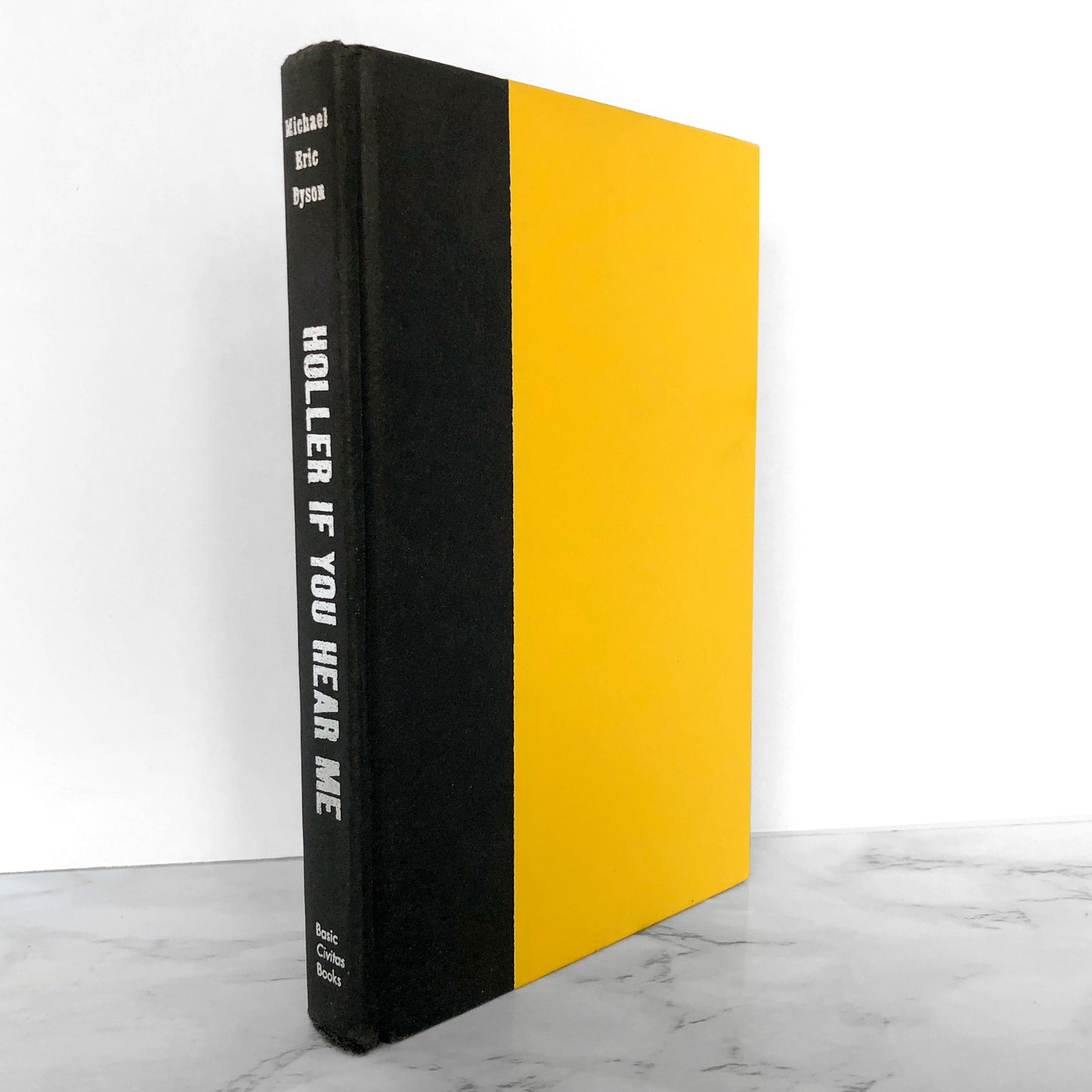 Holler If You Hear Me: Searching for Tupac Shakur by Michael Eric Dyson [FIRST EDITION]