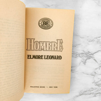 Hombre by Elmore Leonard [1980 PAPERBACK] • 6th Ballantine Print