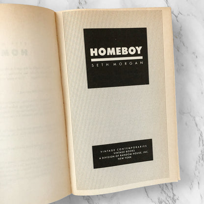 Homeboy by Seth Morgan [FIRST PAPERBACK PRINTING / 1991]