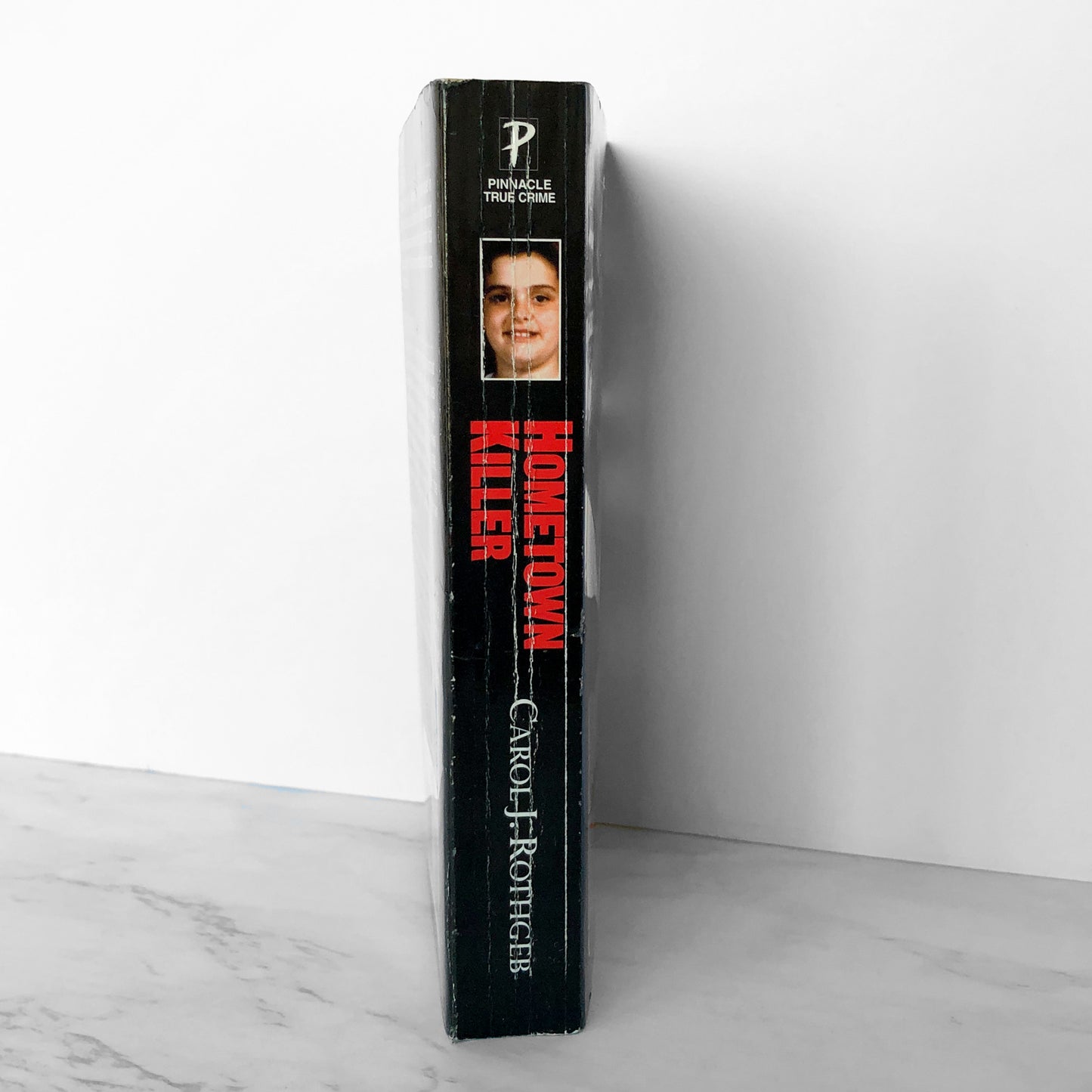 Hometown Killer by Carol J. Rothgeb [2004 PAPERBACK]