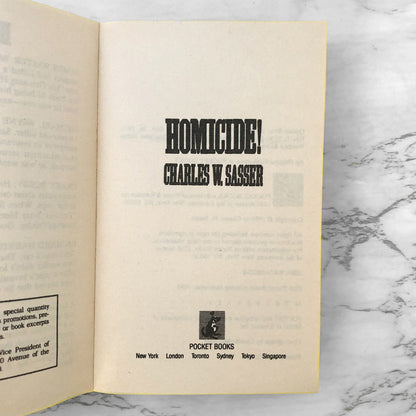 Homicide! by Charles W. Sasser [FIRST PRINTING / 1990]