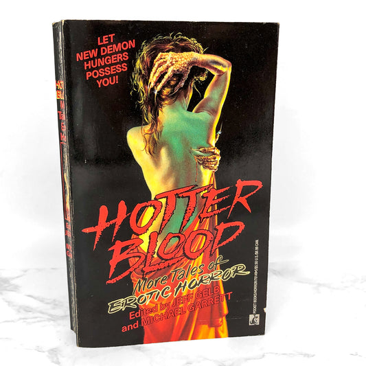 Hotter Blood: More Tales of Erotic Horror edited by Jeff Geld [FIRST EDITION PAPERBACK] 1991