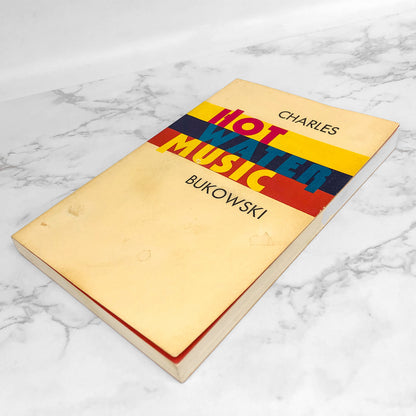 Hot Water Music by Charles Bukowski [FIRST EDITION PAPERBACK] 1985 • 3rd Print • Black Sparrow Press