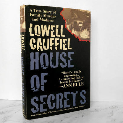 House of Secrets by Lowell Cauffiel [FIRST EDITION / 1997] - Bookshop Apocalypse