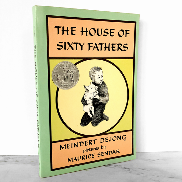 The House of Sixty Fathers by Meindert DeJong & Maurice Sendak [TRADE PAPERBACK / 1987]