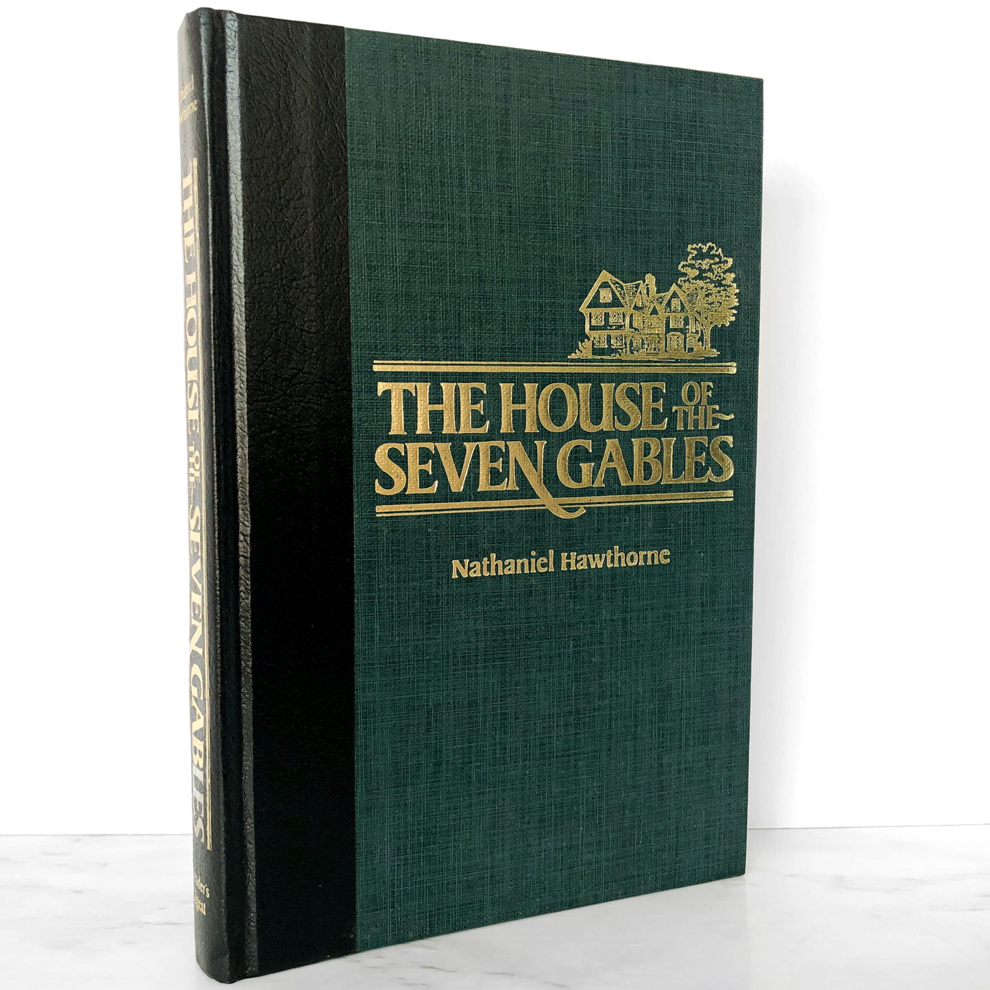 The House of the Seven Gables by Nathaniel Hawthorne [ILLUSTRATED DIGEST EDITION / 1985]