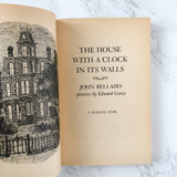 The House With A Clock in Its Walls by John Bellairs [FIRST PAPERBACK EDITION / 1976]