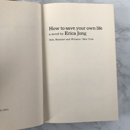 How to Save Your Own Life by Erica Jong [FIRST EDITION / FIRST PRINTING] - Bookshop Apocalypse