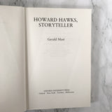 Howard Hawks: Storyteller by Gerald Mast [TRADE PAPERBACK / 1984]