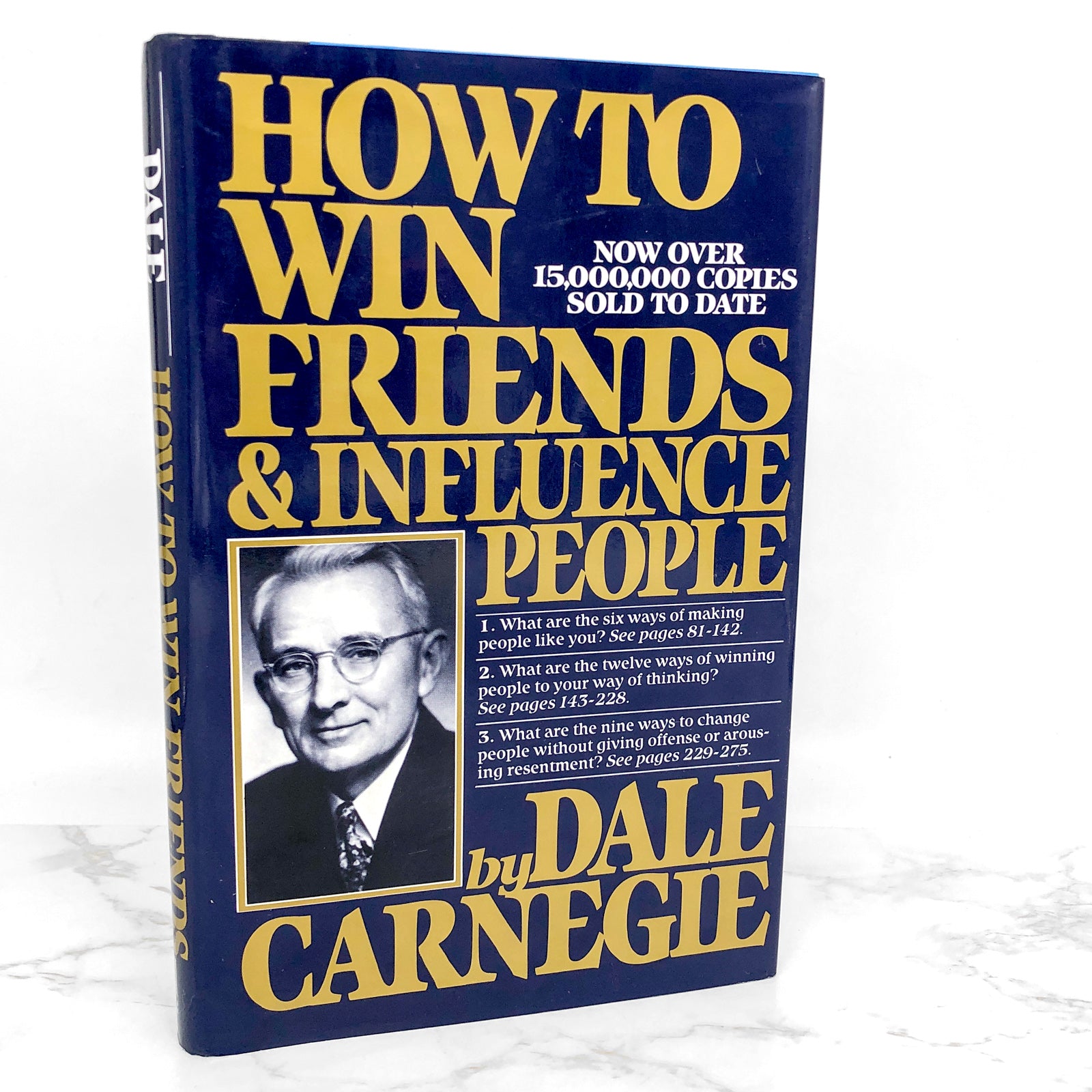 How to win Friends and Influence People by Dale Carnegie