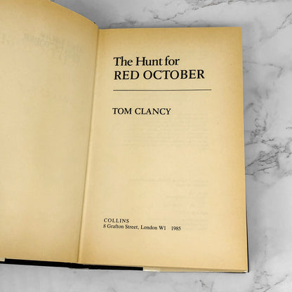 The Hunt For Red October by Tom Clancy [U.K. FIRST EDITION] 1985 • Collins • Jack Ryan #1
