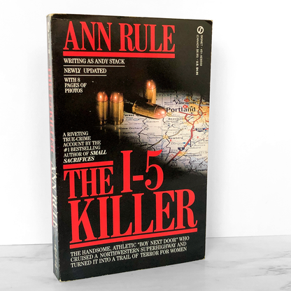 The I-5 Killer by Ann Rule [REVISED PAPERBACK / 1988]