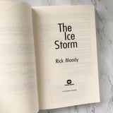 The Ice Storm by Rick Moody [1997 TRADE PAPERBACK] - Bookshop Apocalypse