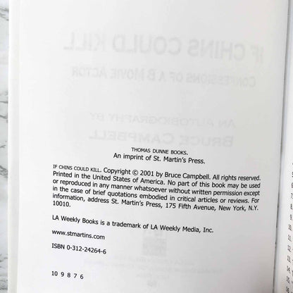If Chins Could Kill: Confessions of a B Movie Actor by Bruce Campbell [FIRST EDITION] 2001