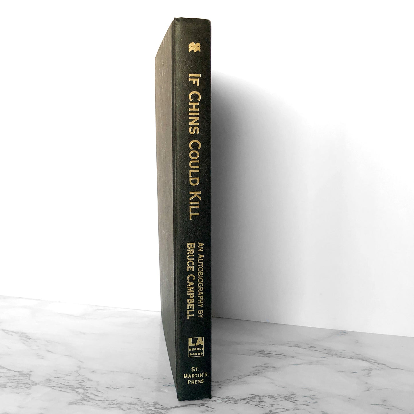 If Chins Could Kill: Confessions of a B Movie Actor by Bruce Campbell [FIRST EDITION] 2001