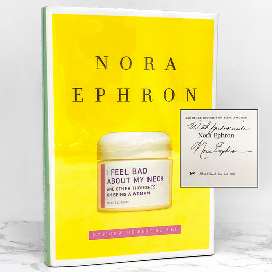 I Feel Bad About My Neck & Other Thoughts on Being a Woman by Nora Ephron SIGNED! [FIRST EDITION]