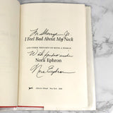 I Feel Bad About My Neck & Other Thoughts on Being a Woman by Nora Ephron SIGNED! [FIRST EDITION]