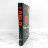 If I Did It: Confessions of the Killer by O.J. Simpson [FIRST EDITION • FIRST PRINTING] 2007