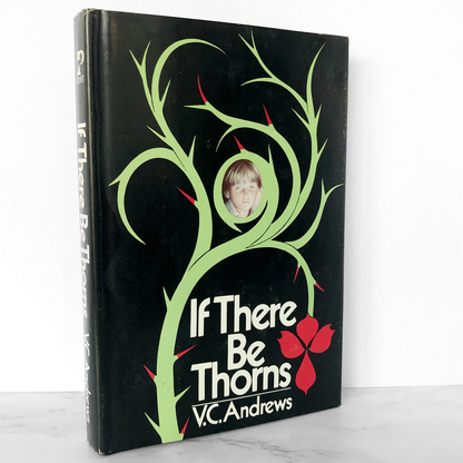 If There Be Thorns by V.C. Andrews [1981 HARDCOVER] BCE