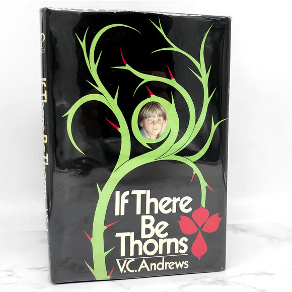 If There Be Thorns by V.C. Andrews [1981 HARDCOVER]