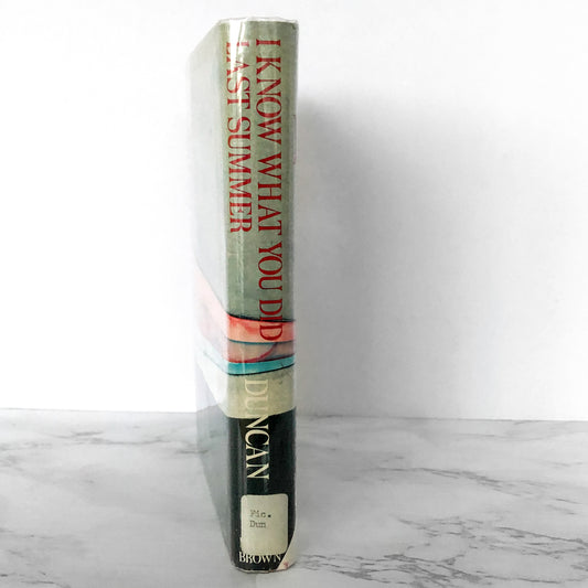 I Know What You Did Last Summer by Lois Duncan [FIRST EDITION / 1973]