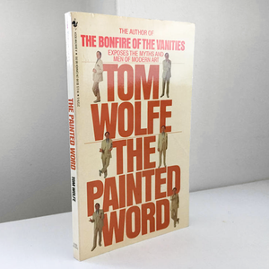The Painted Word by Tom Wolfe - Bookshop Apocalypse