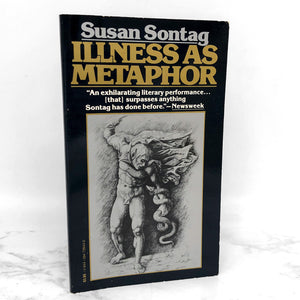Illness as Metaphor by Susan Sontag [FIRST PAPERBACK PRINTING] 1979