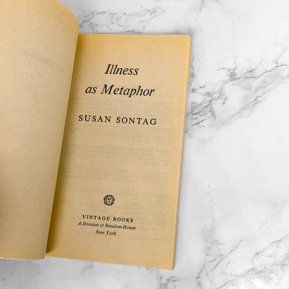 Illness as Metaphor by Susan Sontag [FIRST PAPERBACK PRINTING] 1979