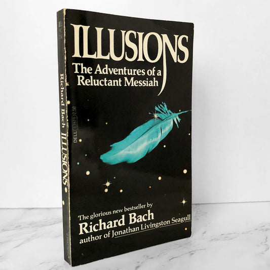 Illusions: The Adventures of Reluctant Messiah by Richard Bach [1979 PAPERBACK] - Bookshop Apocalypse