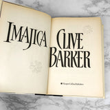 Imajica by Clive Barker [FIRST EDITION • FIRST PRINTING] 1991